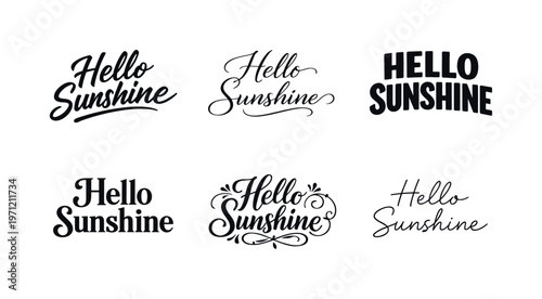 Hello Sunshine  a collection of six different typographic interpretations of the same phrase, arranged in a  grid on a white background