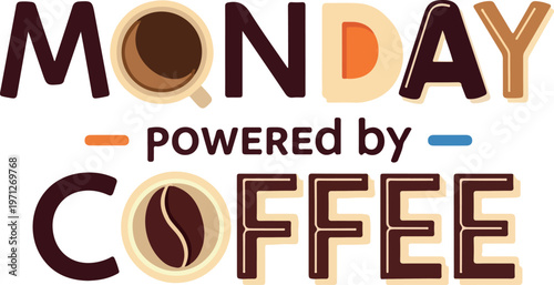 Get your week started right with this uplifting coffee-inspired graphic, symbolizing the necessary energy to tackle Monday challenges head-on