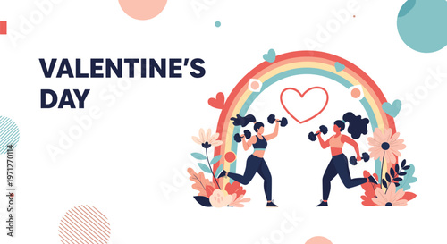 Two women lifting dumbbells and running under a rainbow to celebrate Valentine Day with hearts and flowers around them.