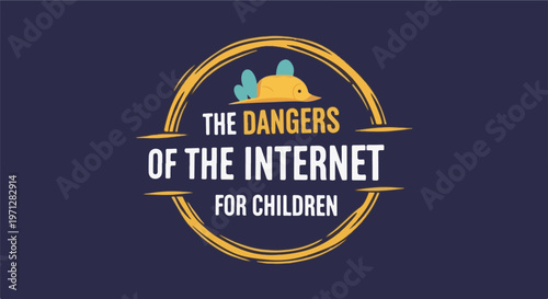 Yellow and blue cartoon bird illustration above text warning about internet dangers for kids