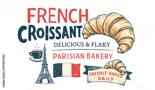 French croissant vector with bakery typography,  coffee elements. Vintage retro engraving style, isolated on transparent background for cafe branding, menu, packaging design. Kitchen poster