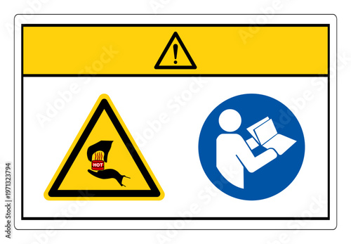 Caution Hot Materials Refer Instruction Manual Booklet Symbol Sign, Vector Illustration, Isolate On White Background Label.EPS10