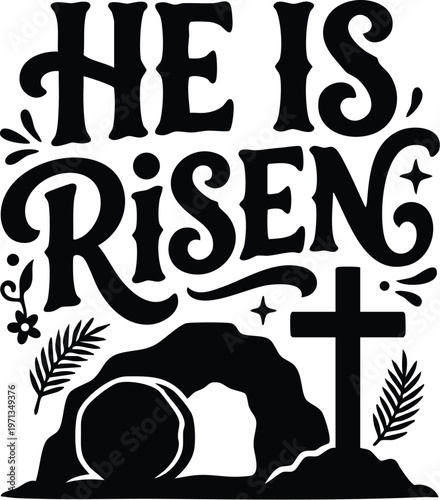 He is risen phrase with empty tomb and cross religious vector art