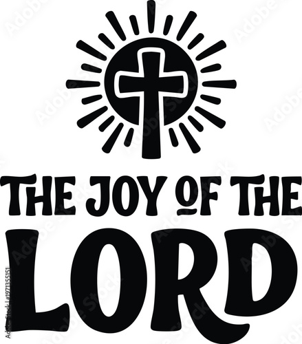 Joy of the lord religious cross with rays vector art black and white