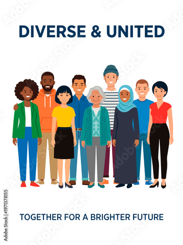 Diverse and united people standing together for a brighter future