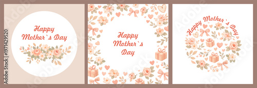 Set of three Happy Mother's Day greeting cards with watercolor floral wreaths, roses, gift boxes, and hearts. Elegant botanical templates in soft pastel colors. Professional vector quality