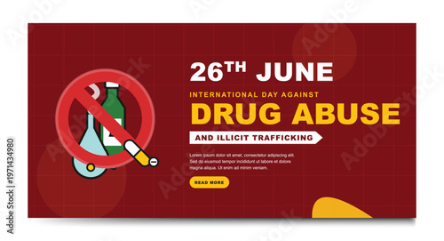 26th June International Day Against Drug Abuse and Illicit Trafficking Banner Design with Prohibited Syringe and Bottle Icon on Red Background Vector EPS