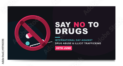 Stop Drug Addiction Concept Banner Design with Large Red Prohibited Sign Over Pills and Syringe for Say No to Drugs Awareness Campaign Vector EPS Template