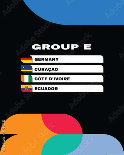 Germany Ecuador Ivory Coast And Curacao Group E Flags Countries Symbol Design football Final Vector Football Teams Illustration