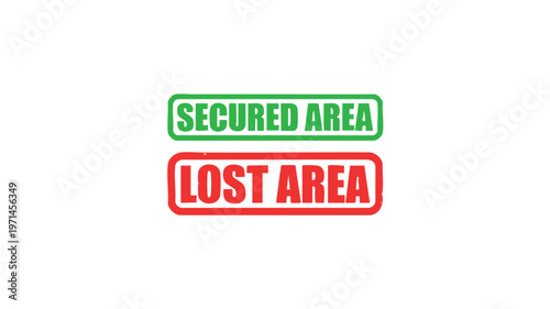 Secured Area vs Lost Area: A stark visual contrast between a secured zone and a lost area. These words are used to convey the clear distinction between security and vulnerability.