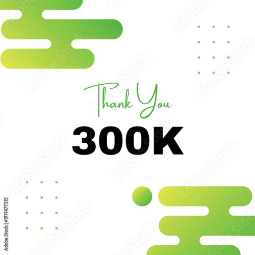 Green Thank You 300k Followers Instagram Post