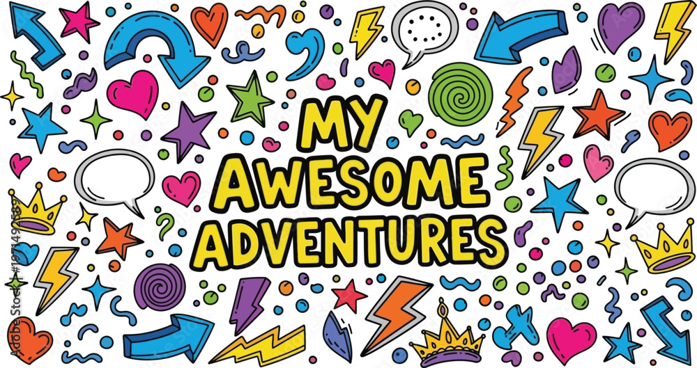 Fototapeta premium Colorful doodle art with 'my awesome adventures' text