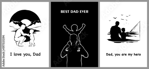 Father’s Day vector poster set with silhouettes of dad and child, fishing scene and family moments. Minimal black and white design with heartfelt messages for greeting cards, prints and gifts.