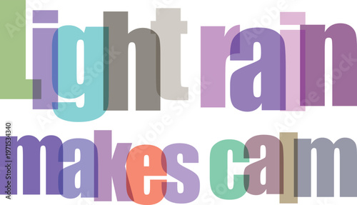 Colorful typography makes a statement calmly.