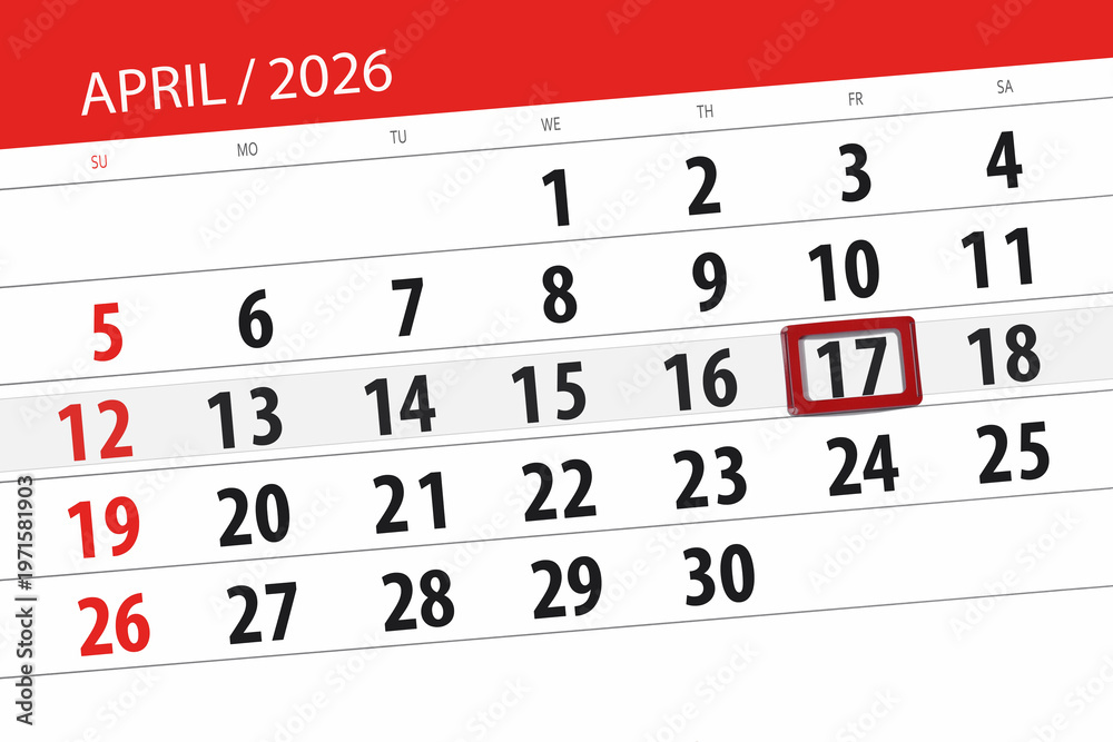 Fototapeta premium Calendar 2026, deadline, day, month, page, organizer, date, April, friday, number 17