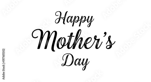 Elegant 'happy mother's day' calligraphy a heartfelt greeting