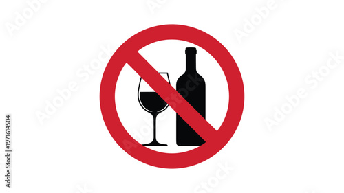 Red prohibition circle symbol with keywords black wine glass and bottle silhouette alcohol forbidden
