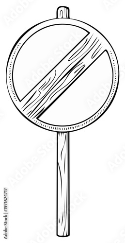 Line art sign of Prohibition or restriction. Wooden prohibition sign. Vector illustration.