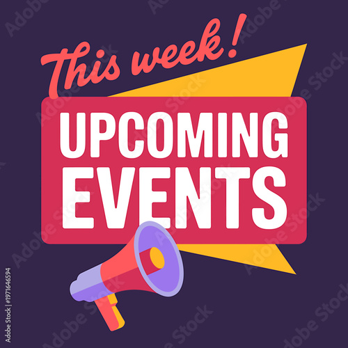 Upcoming events announcement with megaphone on dark background
