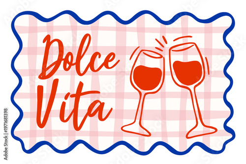 Foto Dolce vita red wine glasses clinking hand drawn illustration