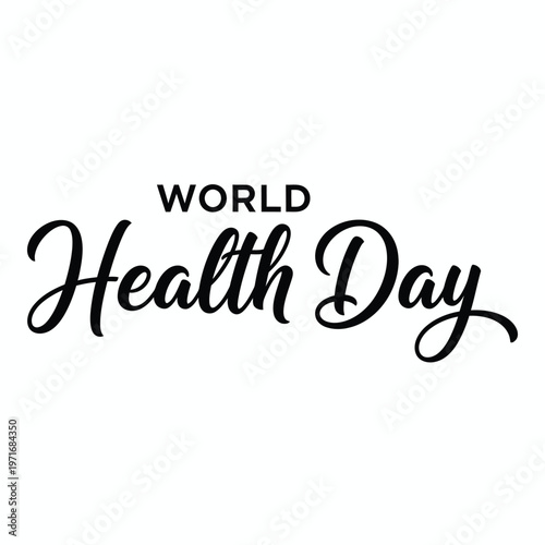World health day calligraphy a celebration of global well being and health awareness