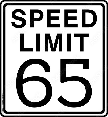 Speed limit 65 mph traffic sign, Speed limit 65 miles per hour road sign