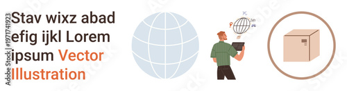 E-commerce, global shipping, logistics technology, data communication, package delivery, business operations. a globe, delivery box and person with a device. E-commerce and global shipping