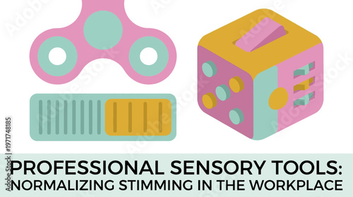 Professional Sensory Tools for Workplace Focus Fidget spinner, tactile bar, and cube designed to normalize self-regulation and enhance concentration