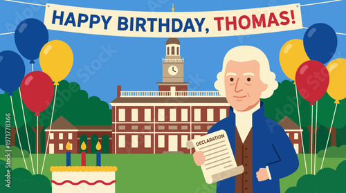 Colorful Flat Vector Scene of Thomas Jefferson Holding Declaration of Independence on His Birthday