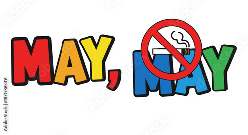 No Smoking Sign May Symbol.