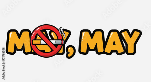 No smoking sign with May text.