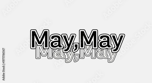 Text Overlay May Calligraphy Style.