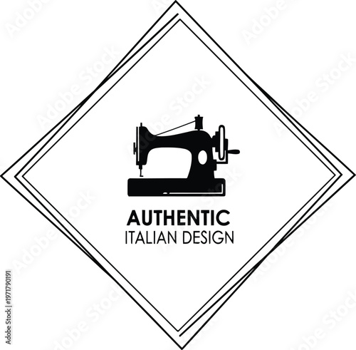 Authentic Italian Design sewing machine vintage logo vector badge for fashion tailoring and apparel branding