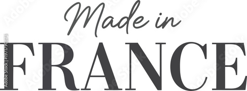 Made in France typography label design for product packaging authentication and high quality manufacturing stamp