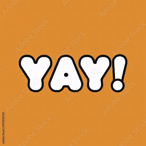 Yay Typography Design with Colorful Bold Letters and Playful Style