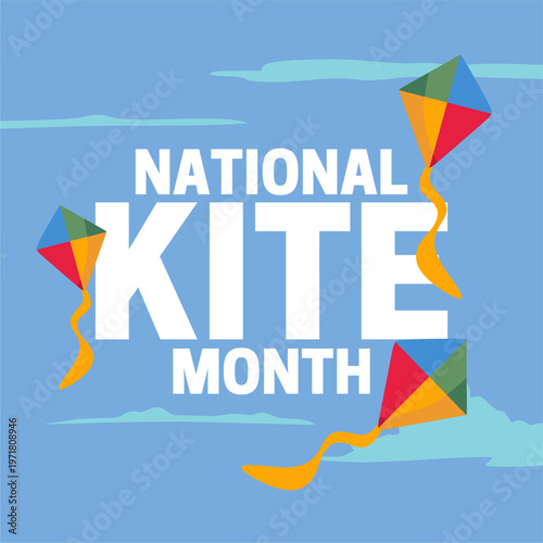 national kite month with kites flying