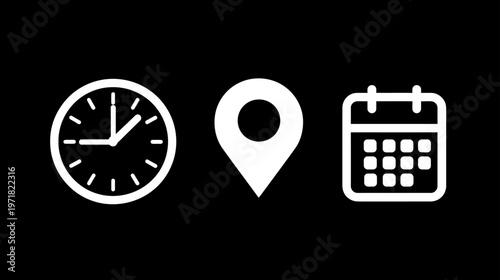 Essential White Icons: Clock, Location Pin, and Calendar on Black Background for Event Planning, Business, and Scheduling