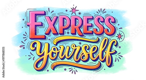 Express yourself colorful graphic illustration artistic design concept