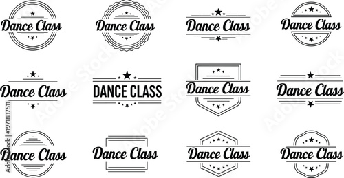 A collection of monochrome vector badges and labels all displaying the text dance class in varying designs high quality professional detailed modern elegant