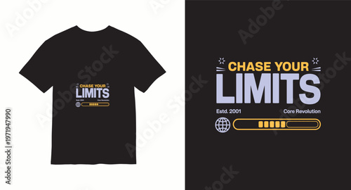 Chase your limits core revolution motivational t-shirt design with loading bar