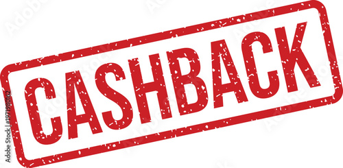 A vibrant red grungy rubber stamp featuring the prominent word CASHBACK on a clean white surface