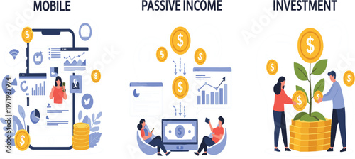Mobile Finance, Passive Income and Investment Concepts with Money Growth and Digital Banking, Modern Illustration Set for Business and Financial Technology