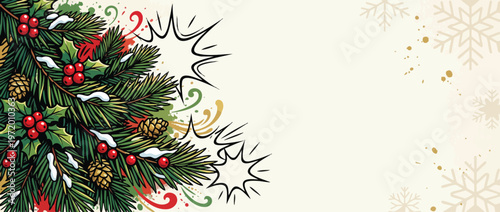 Christmas Pine Branches with Holly Berries and Comic Burst Accents