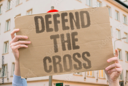 Slika na platnu "Defend The Cross" Believers around the world unite to defend the cross as the symbol of their shared faith
