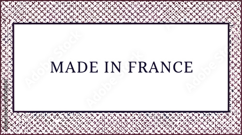 Black and White Made In France Text Label with Decorative Textured Rectangular Border Graphic Design