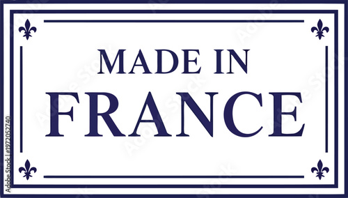 Made in France elegant rectangular label with fleur de lis symbols for luxury product packaging