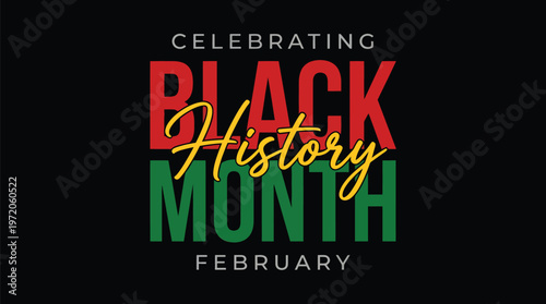 Celebrating Black History Month in February with a colorful vector graphic