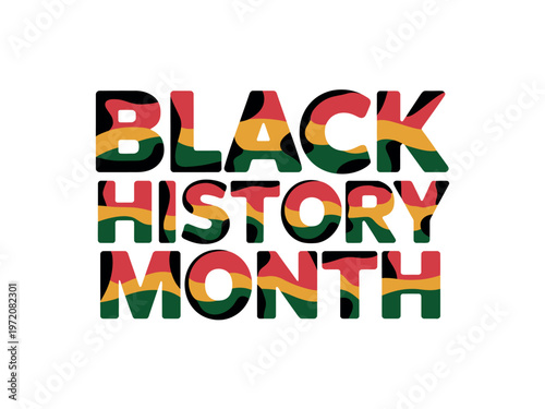 A colorful graphic design celebrating Black History Month with a bold and vibrant typography