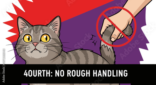 Cat Scared of Rough Handling, No Petting Sign