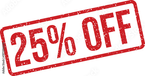 Red distressed rubber stamp with a 25% OFF text isolated on a clean white surface